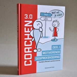 Boek Coachen 3.0 – Deel I: Motiverende gespreksvoering